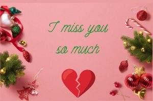 Christmas message to deceased loved one.